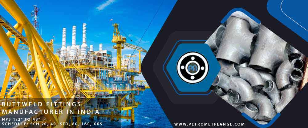 Buttweld Fittings manufacturer in India